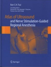 Atlas of Ultrasound and Nerve Stimulation Guided Regional Anesthesia