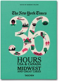 36 Hours USA & Canada Midwest and Great Lakes