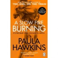 A Slow Fire Burning