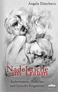 Игли в съня. Nadelstiche im Traum (двуезично издание