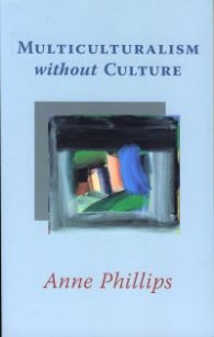 Multiculturalism without Culture