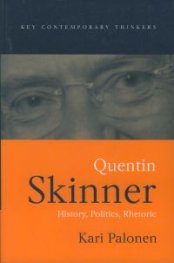 Quentin Skinner - History, Politics, Rhetoric