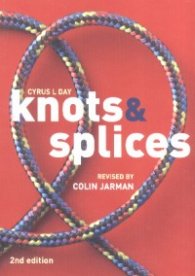 Knots & Splices/ 2nd edition