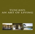 Tuscany an Art of Living
