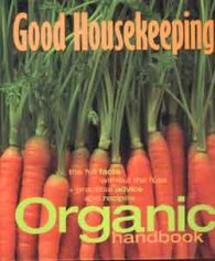 Good Housekeeping:Organic handbook