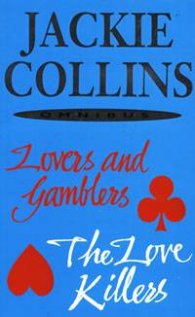 Lovers and Gamblers. The Love Killers