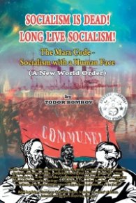 Socialism is dead! Long live Socialism!