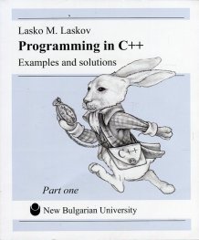 Programmingin C++. Examples and solution Part one