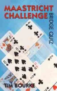The Maastricht Challenge Bridge Quiz