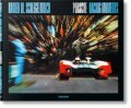 Rainer W. Schlegelmilch. Porsche Racing Moments