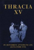 Thracia XV: In Honour of Alexander Fol's 70-th Anniversary
