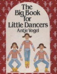The Big Book for Little Dancers