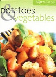 Potatoes & Vegetables