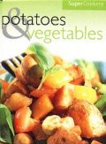 Potatoes & Vegetables