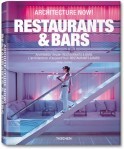 Architecture Now! Restaurants & Bars