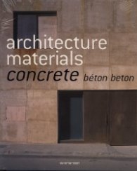 Architecture Materials Concrete / Beton