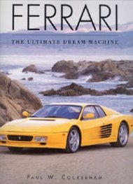 Ferrari: The ultimate dream machine