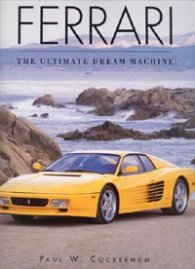Ferrari: The ultimate dream machine