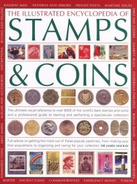 The illustrated encyclopedia of stamps & coins