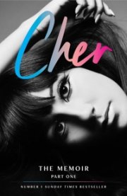 CHER : The Memoir, Part One