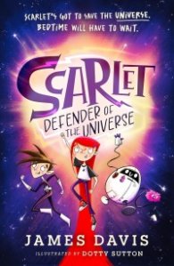 Scarlet: Defender of the Universe