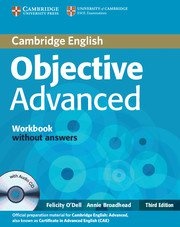 Objective Advanced Third edition Workbook without Answers with Audio CD